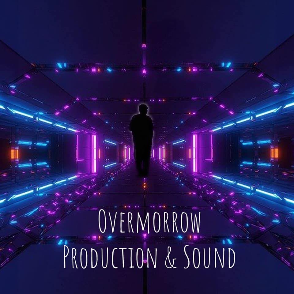 Overmorrow Production & Sound